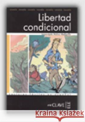 Libertad condicional Teresa Pastor 9782090341812 Fernand Nathan