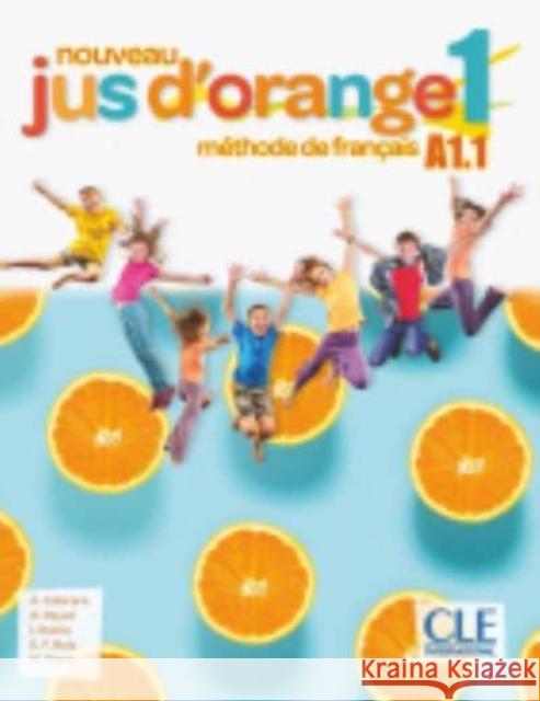 Jus d'orange nouveau 1 A1.1 Podręcznik + DVD Cabrera A. 9782090350005