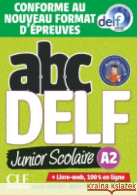 ABC DELF Junior scolaire - Niveau A2 + DVD Adrien Payet 9782090351958