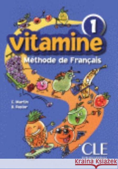Vitamine 1 podręcznik CLE Martin C. Pastor D. 9782090354775 Cle International
