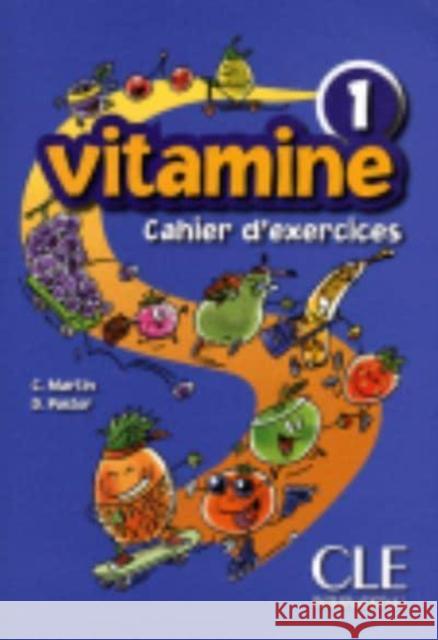 Vitamine 1 ćwiczenia+CD CLE Martin C. Pastor D. 9782090354782 EUROPEAN SCHOOLBOOKS LTD