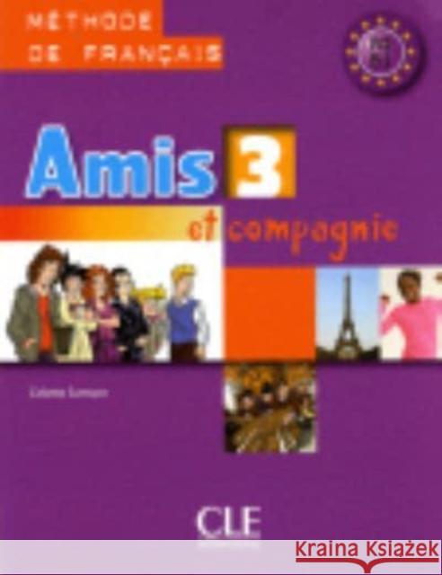 Amis et compagnie 3 podręcznik CLE Samson Colette 9782090354966