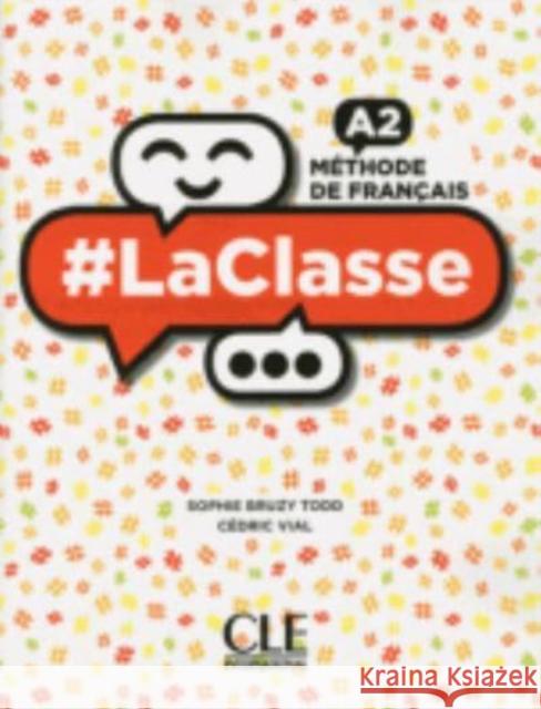 #LaClasse - Niveau A2 - Livre de l'eleve + DVD Cedric Vial 9782090389708
