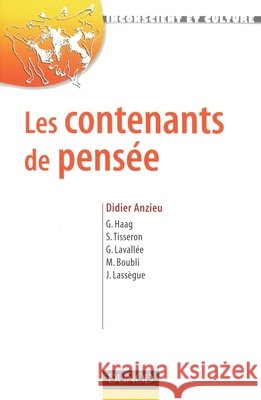 Les contenants de pens?e Didier Anzieu 9782100081042 Dunod