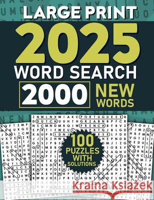 2025 Word Search for Adults Large Print, 2000 Words: Word Search Puzzle Books, Word Find Book, Word Searches Laura Bidden 9782106094930 Laura Bidden