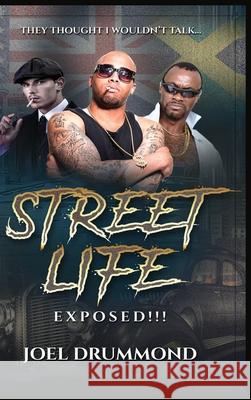 Street Life Exposed!!! (Men's Version) Joel Drummond 9782107750040 Joel Drummond