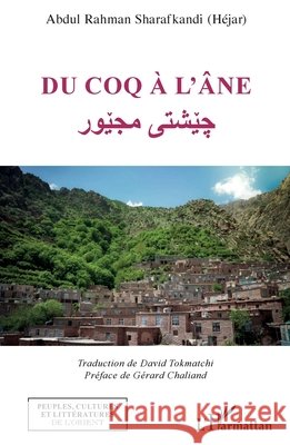 Du coq à l'âne Sharafkandi, Abdul Rahman, Chaliand, Gérard, Tokmatchi, David 9782140301896