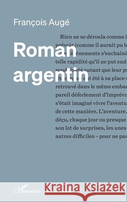 Roman argentin Augé, François 9782140306099 Editions L'Harmattan