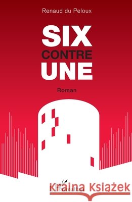 SIX contre UNE Renaud D 9782140490606