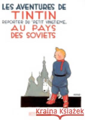 Tintin au pays des Soviets Herge 9782203003033