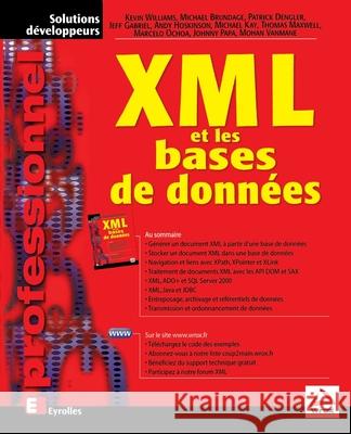 XML et les bases de données Kevin Williams 9782212092820