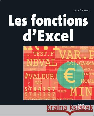 Les fonctions d'Excel Jack Steiner 9782212115338 Eyrolles Group