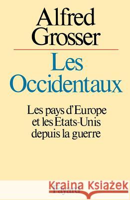 Les Occidentaux Grosser-A 9782213006307