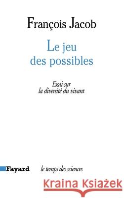 Le Jeu des possibles Jacob-F 9782213010939