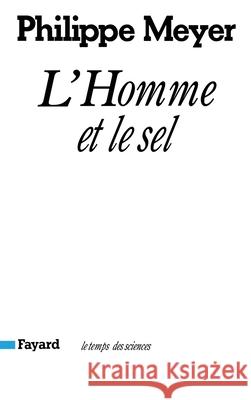 L'Homme et le sel Meyer-P 9782213011219