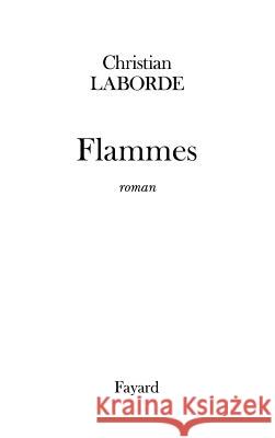 Flammes Laborde-C 9782213604398