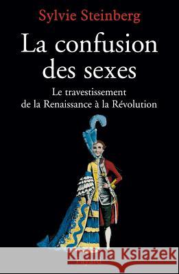 La confusion des sexes Steinberg-S 9782213608488