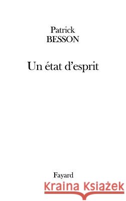 Un ?tat d'esprit Besson-P 9782213611877