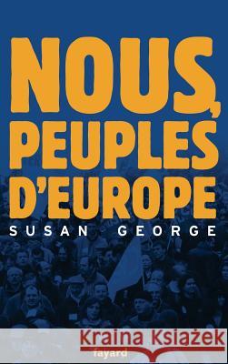 Nous, peuples d'Europe George-S 9782213625461