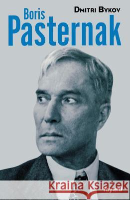 Boris Pasternak Bykov-D 9782213632360