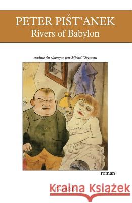 Rivers of Babylon Pist'anek-P 9782213638669 Fayard