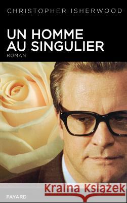 Un homme au singulier Isherwood-C 9782213654911