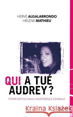 Qui a tu? Audrey ? Algalarrondo-H+mathieu-H 9782213655130