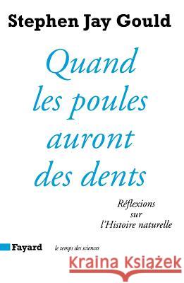 Quand les poules auront des dents Jay Gould-S 9782213665962