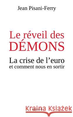 Le r?veil des d?mons Pisani-Ferry-J 9782213668222