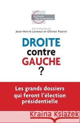 Droite contre gauche Lorenzi-Jh 9782213668383