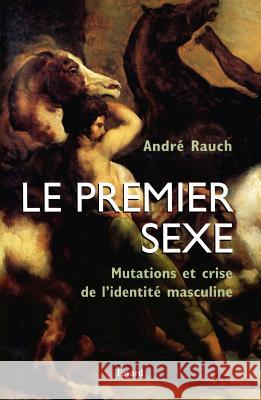 Le premier sexe Rauch-A 9782213677088