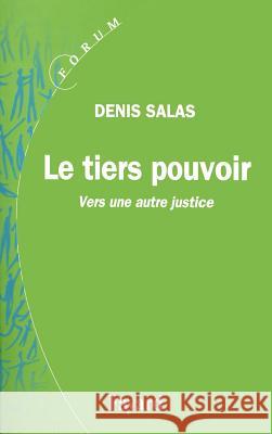 Le tiers pouvoir Salas-D 9782213677101