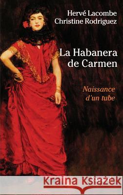 La Habanera de Carmen Lacombe-H 9782213682617