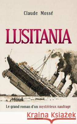 Lusitania Mosse-C 9782213686271