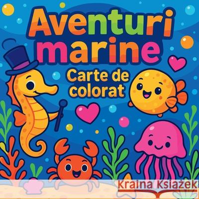 Aventuri marine - Carte de colorat pentru copii Chris Martin 9782216135004 Chris Martin
