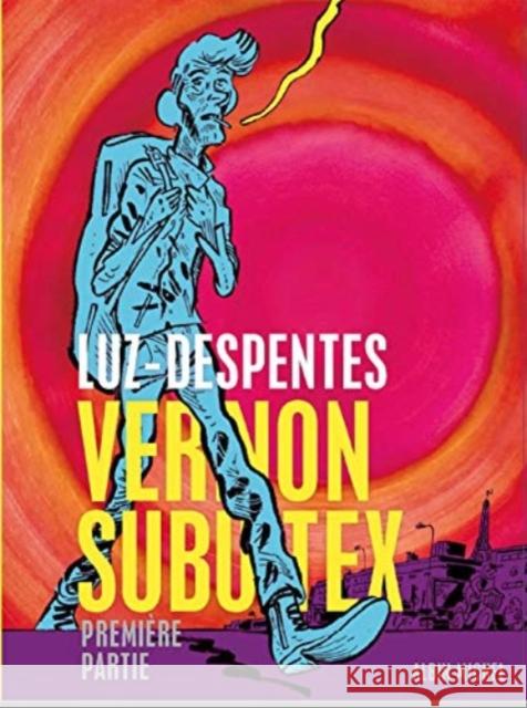 Vernon Subutex. Pt.1 Despentes, Virginie 9782226446534