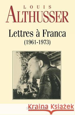 Lettres ? Franca Althusser-L 9782234046733