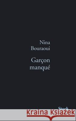 Garon Manqu Bouraoui Nina 9782234052758