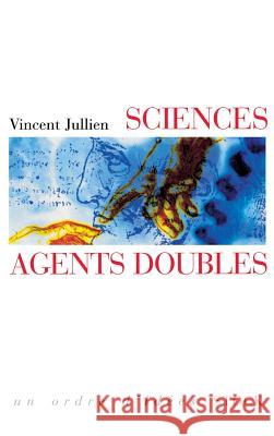 Sciences, agents doubles Jullien-V 9782234054776