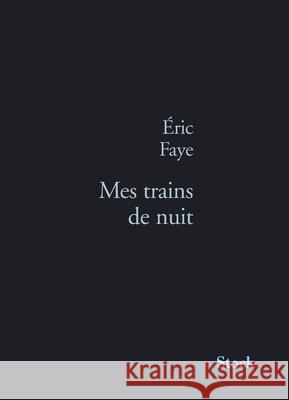 Mes trains de nuit Faye-E 9782234058194 Stock