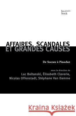 Affaires, scandales et grandes causes. Offenstadt-N+van Damme-S 9782234058910