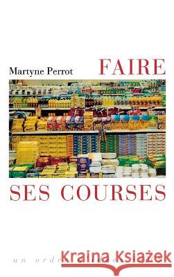 Faire ses courses Perrot-M 9782234059023 Stock