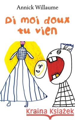 Di Moi Doux Tu Vien Willaume-A 9782234059245 Stock