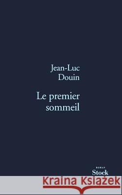 Le premier sommeil Douin-J L. 9782234059320 Stock