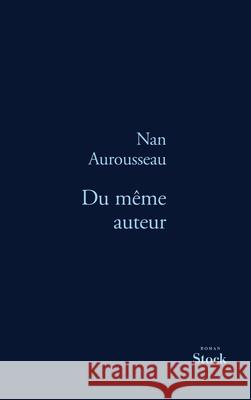 Du Meme Auteur Aurousseau-N 9782234059481