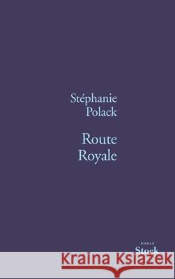 Route Royale Polack-S 9782234059634