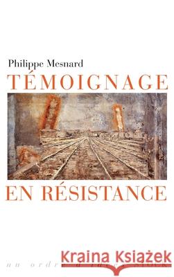 Taemoignage En Raesistance Mesnard-P 9782234059986