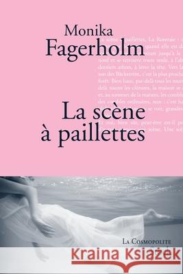 La sc?ne ? paillettes Fagerholm-M 9782234060159