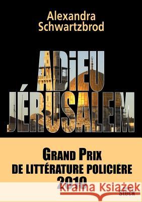 Adieu J?rusalem Schwartzbrod-A 9782234060753 Stock