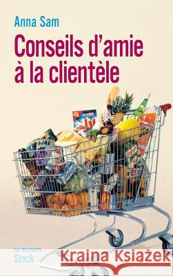 Conseils d'amie ? la client?le Sam-A 9782234063167 Stock